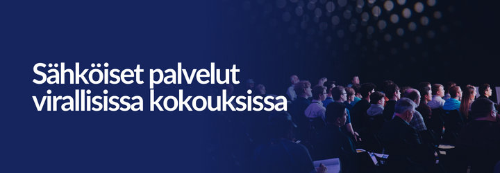 Sähköiset palvelut virallisissa kokouksissa banner